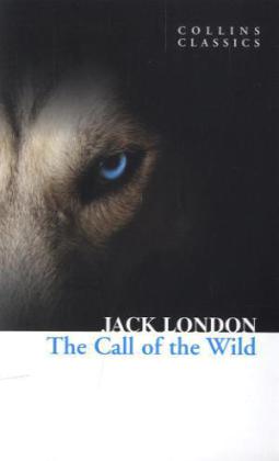 The Call of the Wild | Jack London | Taschenbuch | VII | Englisch | 2011 | William Collins | EAN 9780007420230 - London, Jack