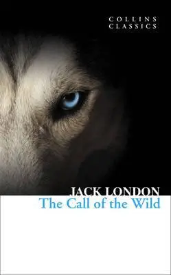 Cover: 9780007420230 | The Call of the Wild | Jack London | Taschenbuch | Collins Classics