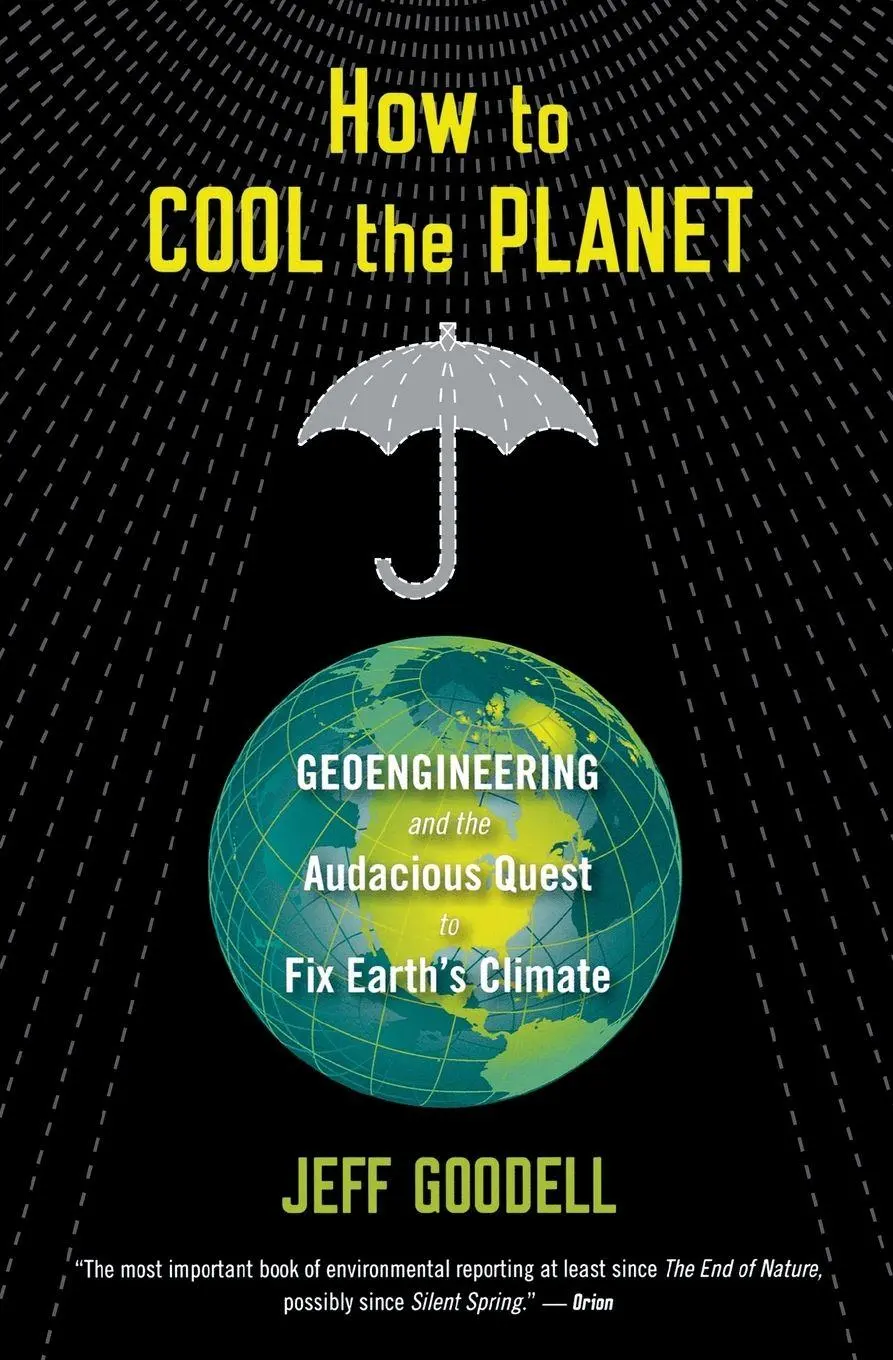 Cover: 9780547520230 | How to Cool the Planet | Jeff Goodell | Taschenbuch | Englisch | 2011 Cover: 9780547520230 | How to Cool the Planet | Jeff Goodell | Taschenbuch | Englisch | 2011