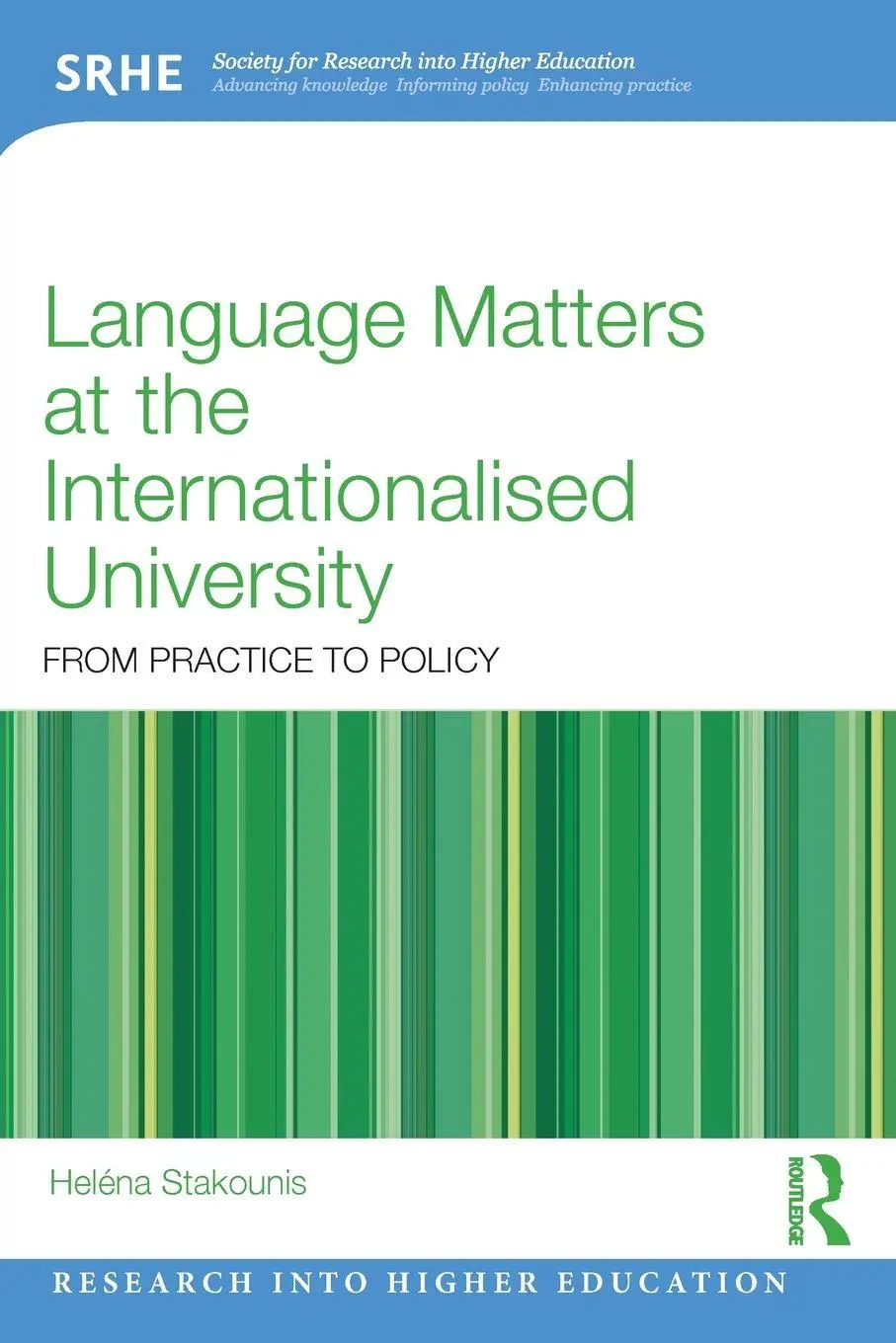 Cover: 9781032900230 | Language Matters at the Internationalised University | Stakounis