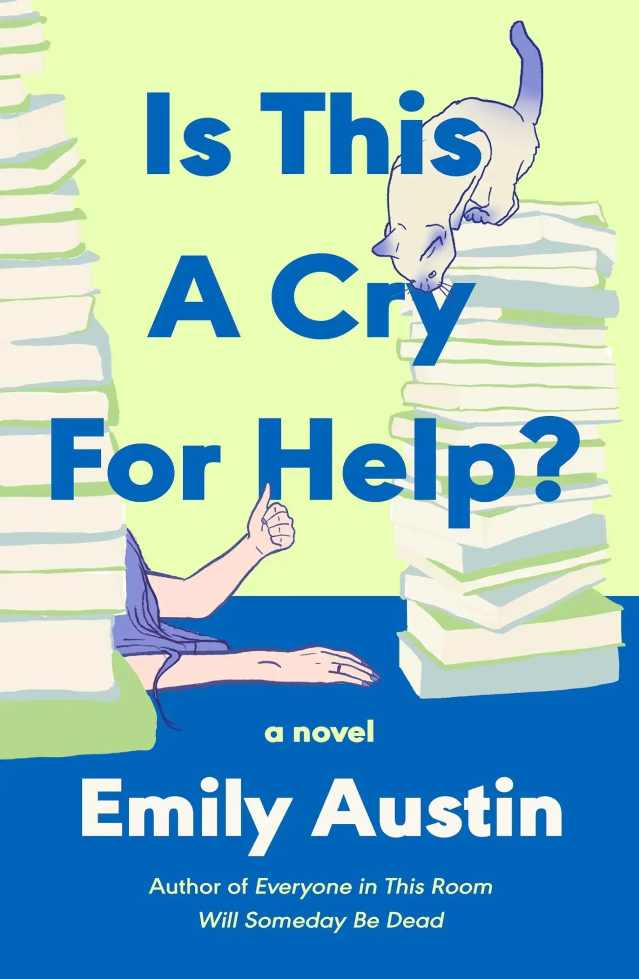 Cover: 9781668200230 | Is This a Cry for Help? | Emily Austin | Buch | Englisch | 2026