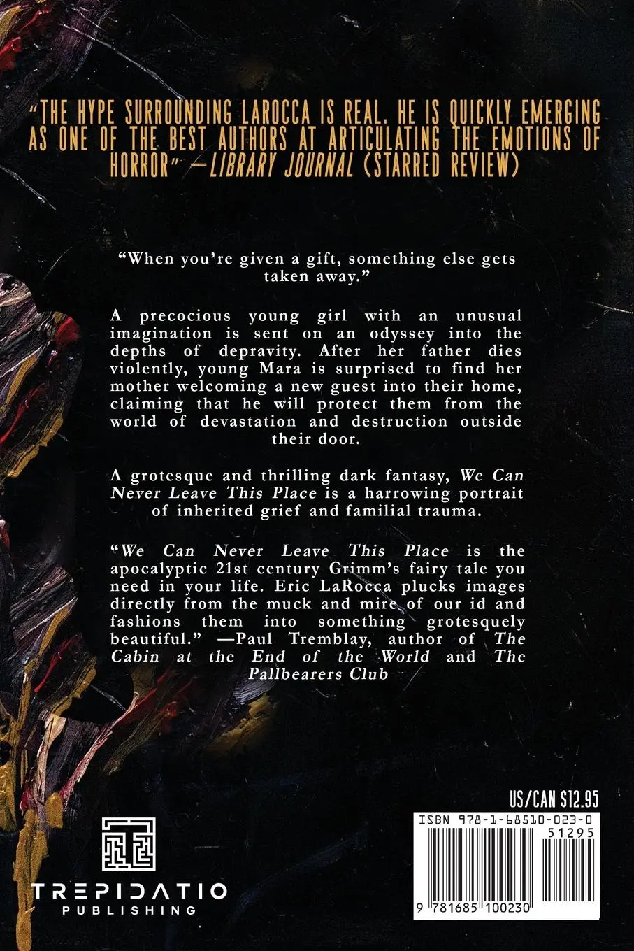 Rückseite: 9781685100230 | We Can Never Leave This Place | Eric Larocca | Taschenbuch | Englisch