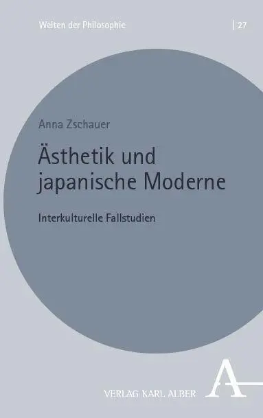 Cover: 9783495990230 | Ästhetik und japanische Moderne | Interkulturelle Fallstudien | Buch