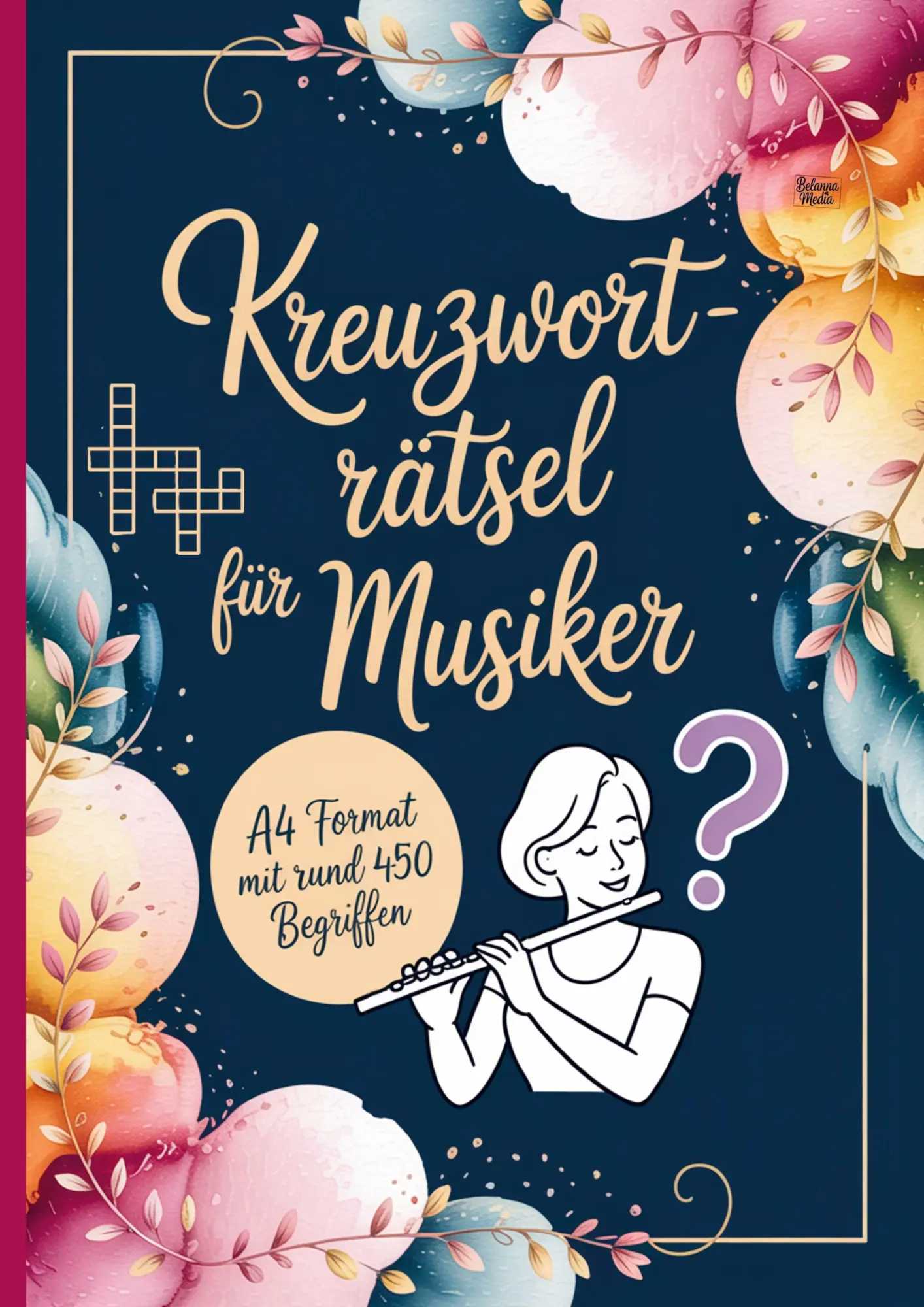 Cover: 9783693440230 | Kreuzworträtsel für Musiker | Belanna Media | Taschenbuch | 52 S.