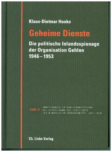 Cover: 9783962890230 | Geheime Dienste | Klaus-Dietmar Henke | Buch | 816 S. | Deutsch | 2018