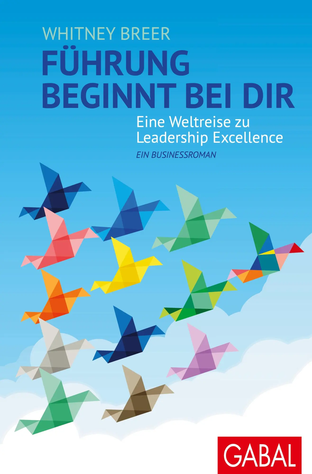 Cover: 9783967390230 | Führung beginnt bei dir | Whitney Breer | Taschenbuch | 304 S. | 2023