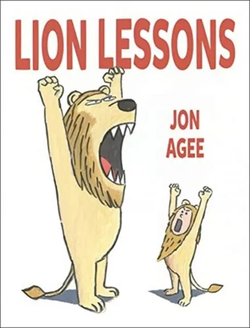 Cover: 9781912650330 | Lion Lessons | Jon Agee | Taschenbuch | Kartoniert / Broschiert | 2021