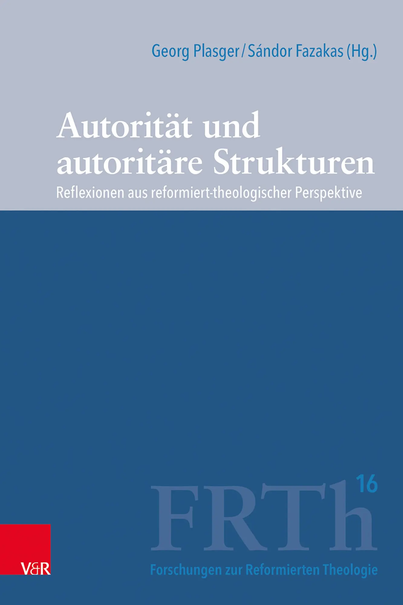 Cover: 9783525500330 | Autorität und autoritäre Strukturen | Sándor Fazakas (u. a.) | Buch