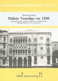 Cover: 9783892350330 | Diruf, H: Paläste Venedigs vor 1500 | Hermann Diruf | Taschenbuch