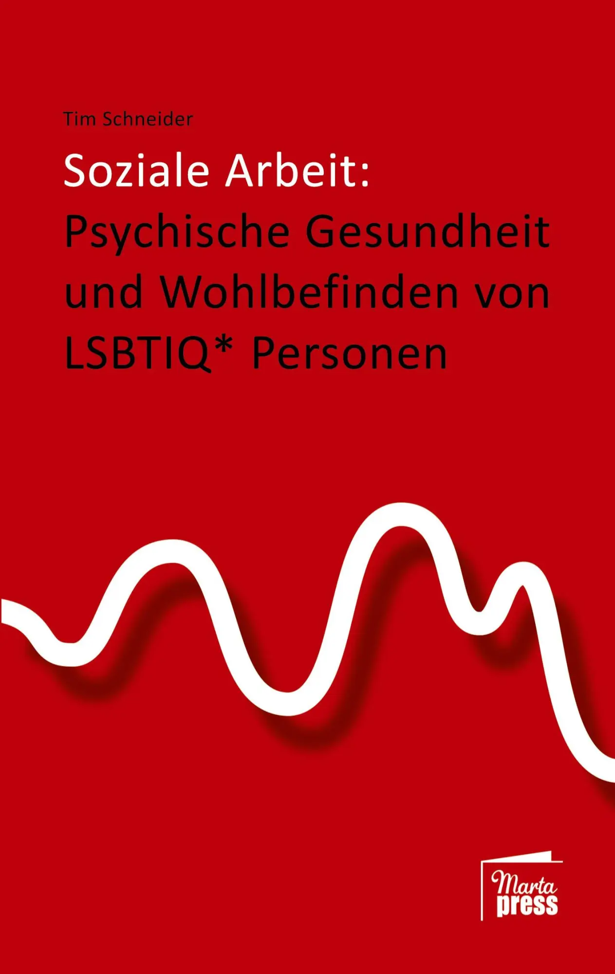 Cover: 9783968370330 | Soziale Arbeit: psychische Gesundheit und Wohlbefinden von LSBTIQ*...