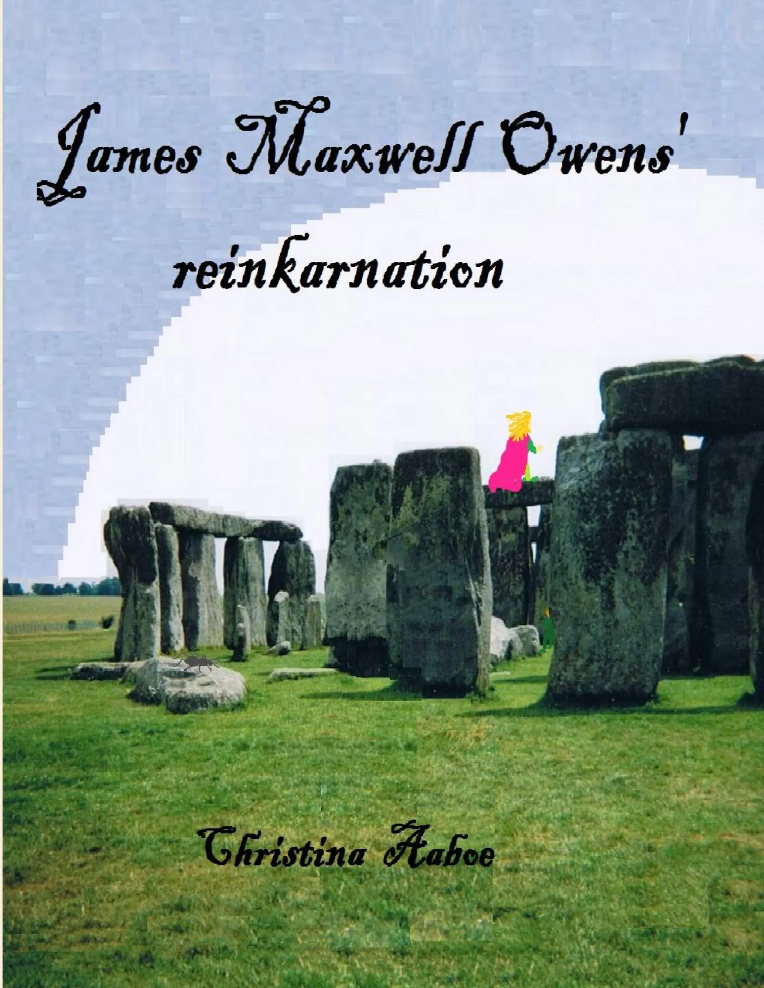 Cover: 9788771140330 | James Maxwell Owens' reinkarnation | Christina Aaboe | Taschenbuch