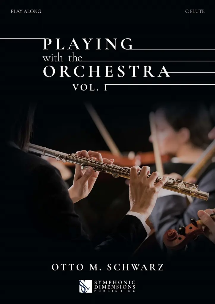 Cover: 9790502950330 | Playing with the Orchestra Vol. 1 - C Flute | Otto M Schwarz | Deutsch