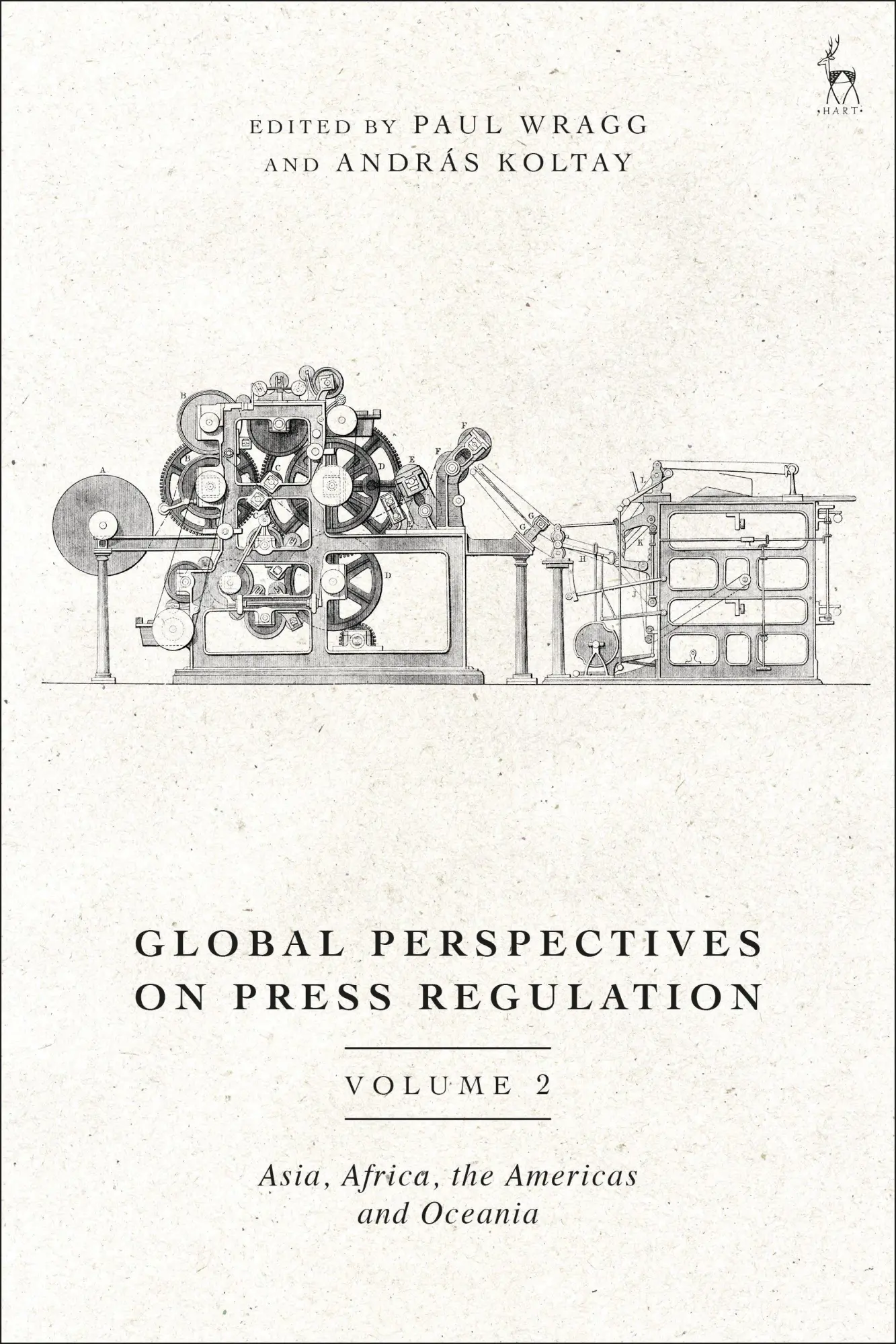 Cover: 9781509950430 | Global Perspectives on Press Regulation, Volume 2 | Paul Wragg (u. a.)