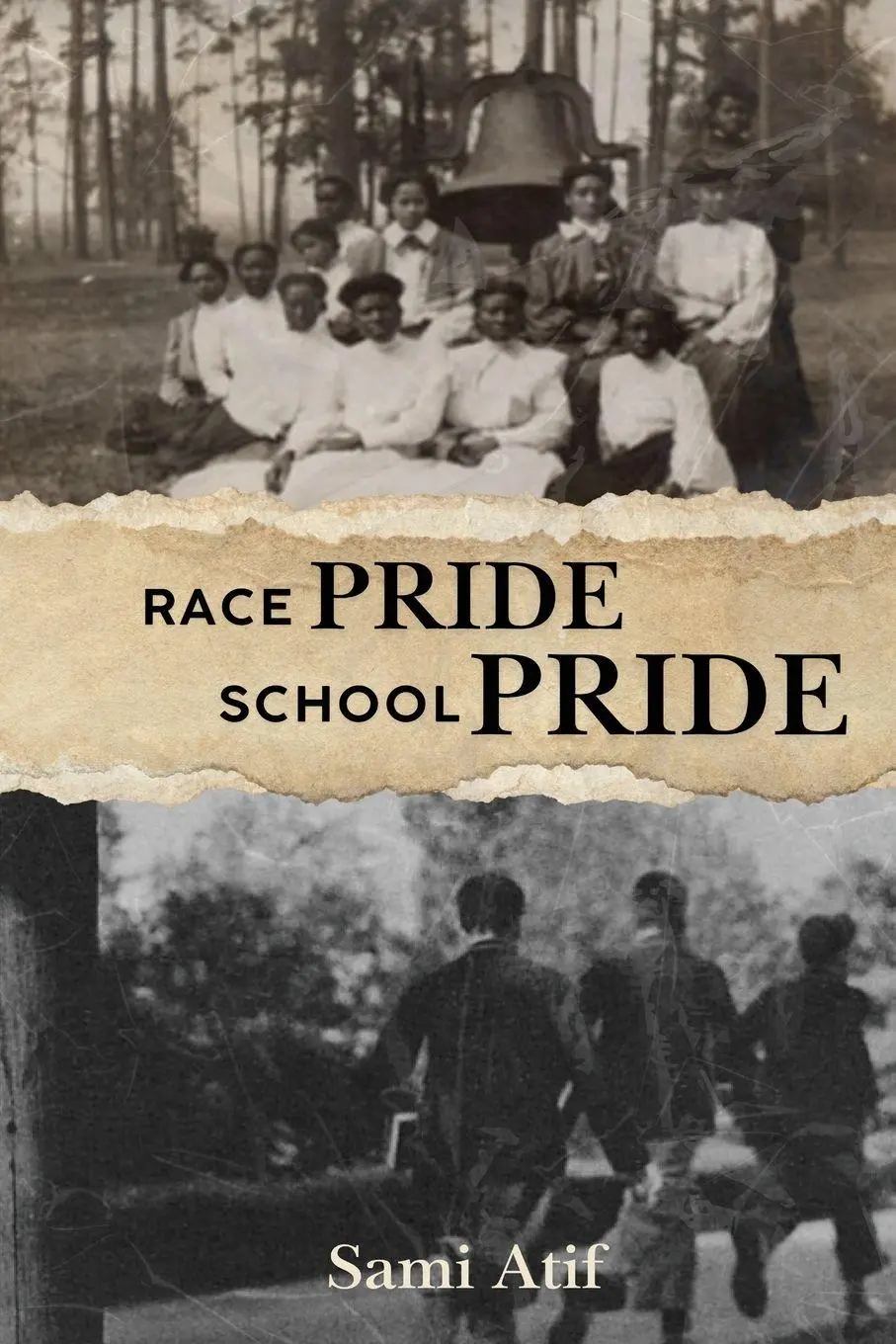 Cover: 9781962140430 | Race Pride School Pride | Sami Atif | Taschenbuch | Englisch | 2026