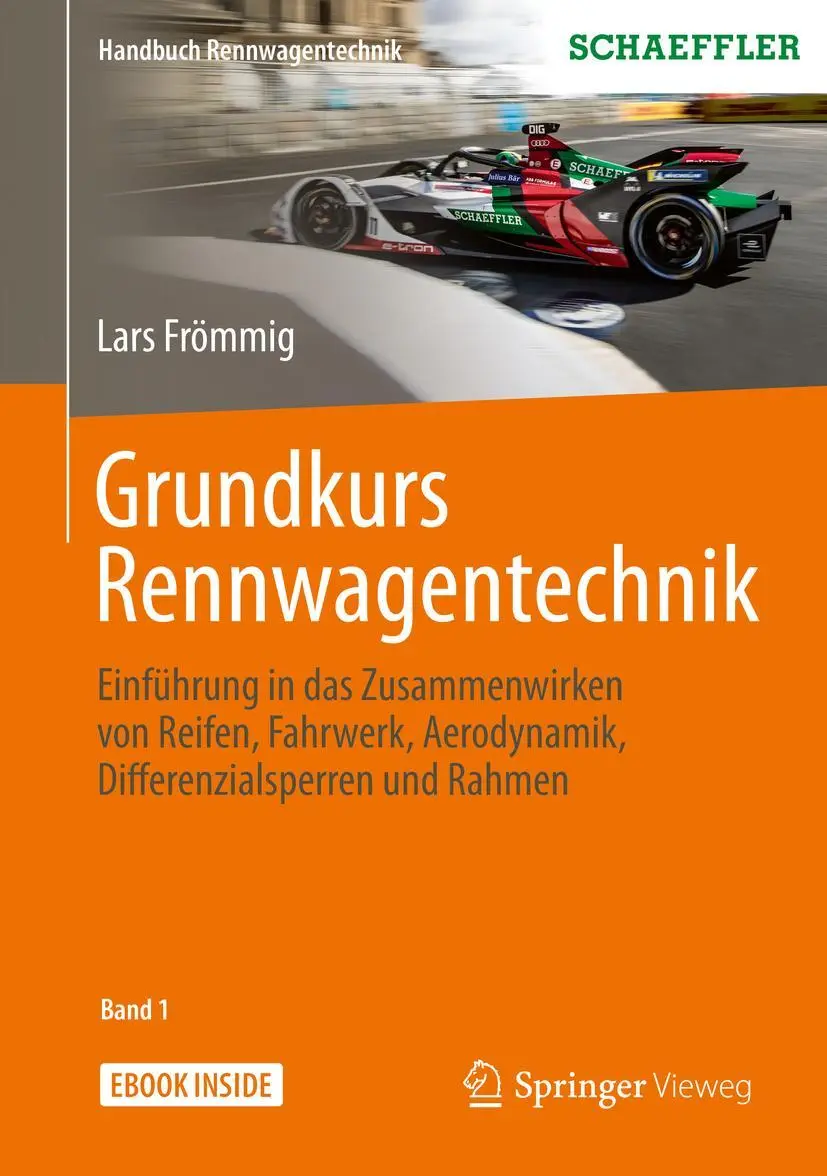 Cover: 9783658250430 | Grundkurs Rennwagentechnik | Lars Frömmig | Buch | Book + eBook | 2020