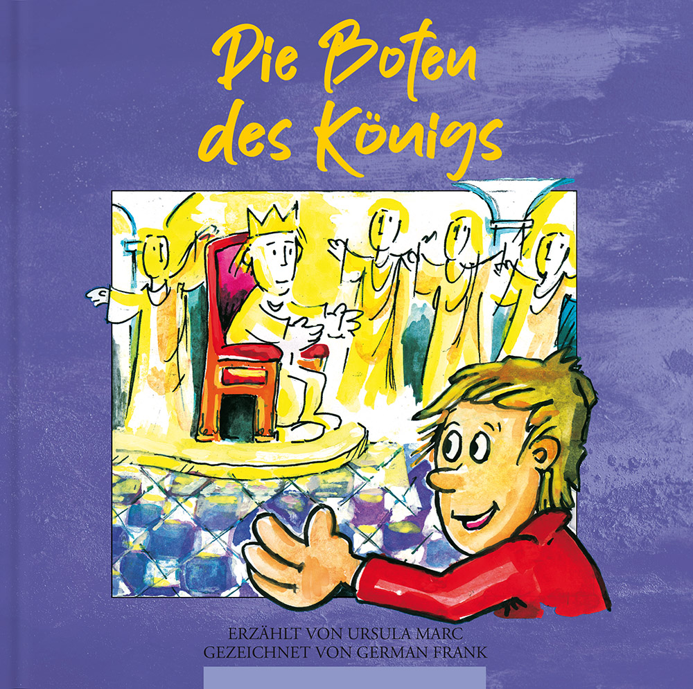 Cover: 9783864000430 | Die Boten des Königs | Nicht wie bei Räubers 4 | Ursula Marc | Buch