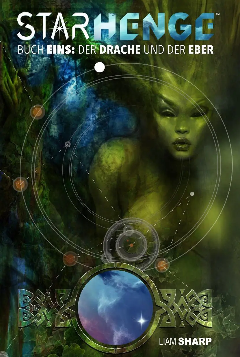 Cover: 9783039630530 | Starhenge 1 | Buch eins: Der Drache und der Eber | Liam Sharp | Buch
