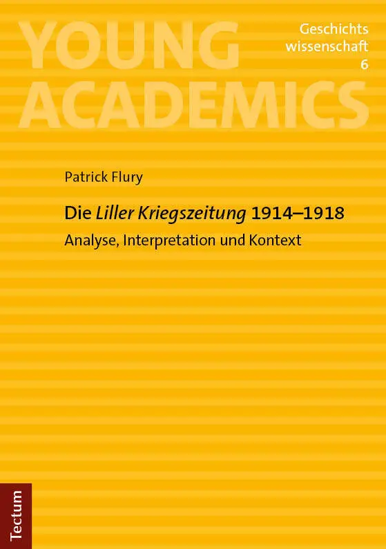 Cover: 9783689000530 | Die "Liller Kriegszeitung" 1914-1918 | Patrick Flury | Taschenbuch