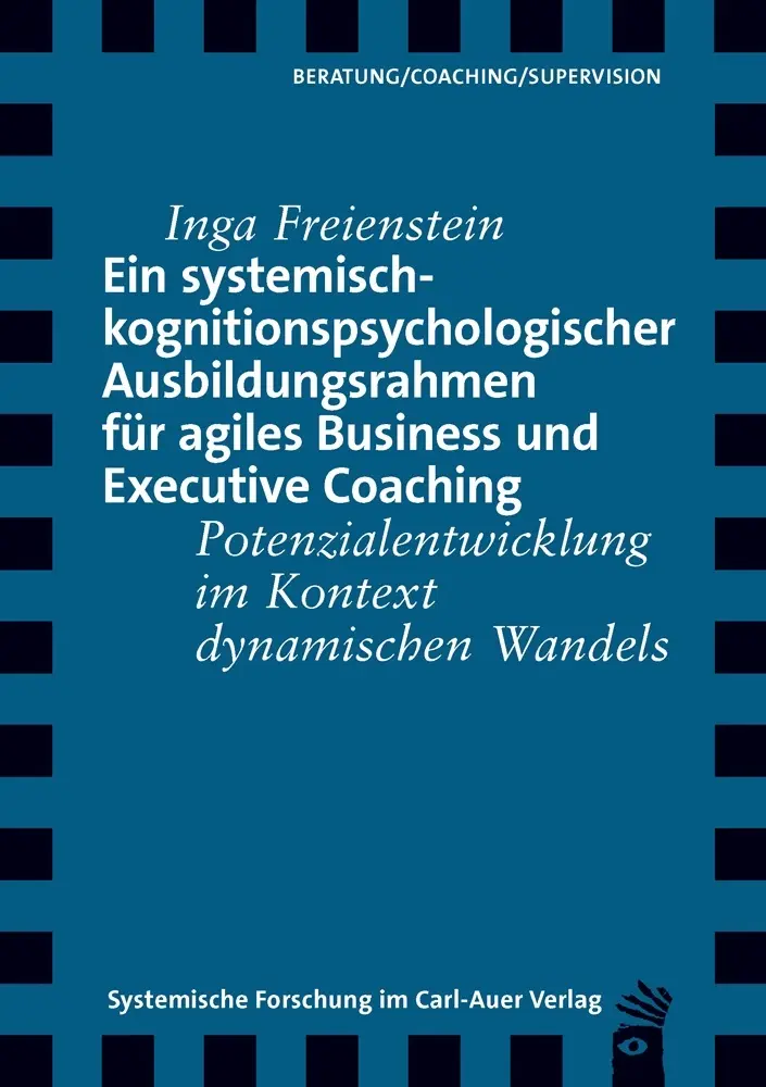 Cover: 9783849790530 | Ein systemisch-kognitionspsychologischer Ausbildungsrahmen für... Cover: 9783849790530 | Ein systemisch-kognitionspsychologischer Ausbildungsrahmen für...