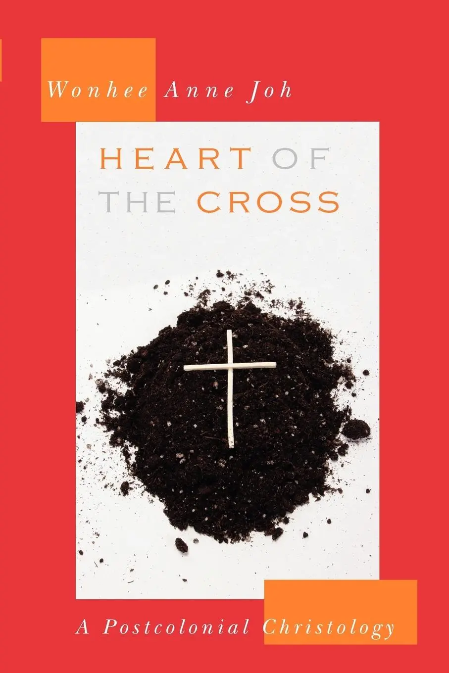Cover: 9780664230630 | Heart of the Cross | Wonhee Anne Joh | Taschenbuch | Englisch | 2000