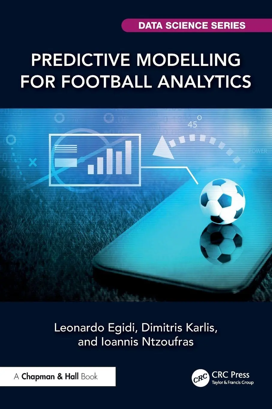Cover: 9781032030630 | Predictive Modelling for Football Analytics | Leonardo Egidi (u. a.)