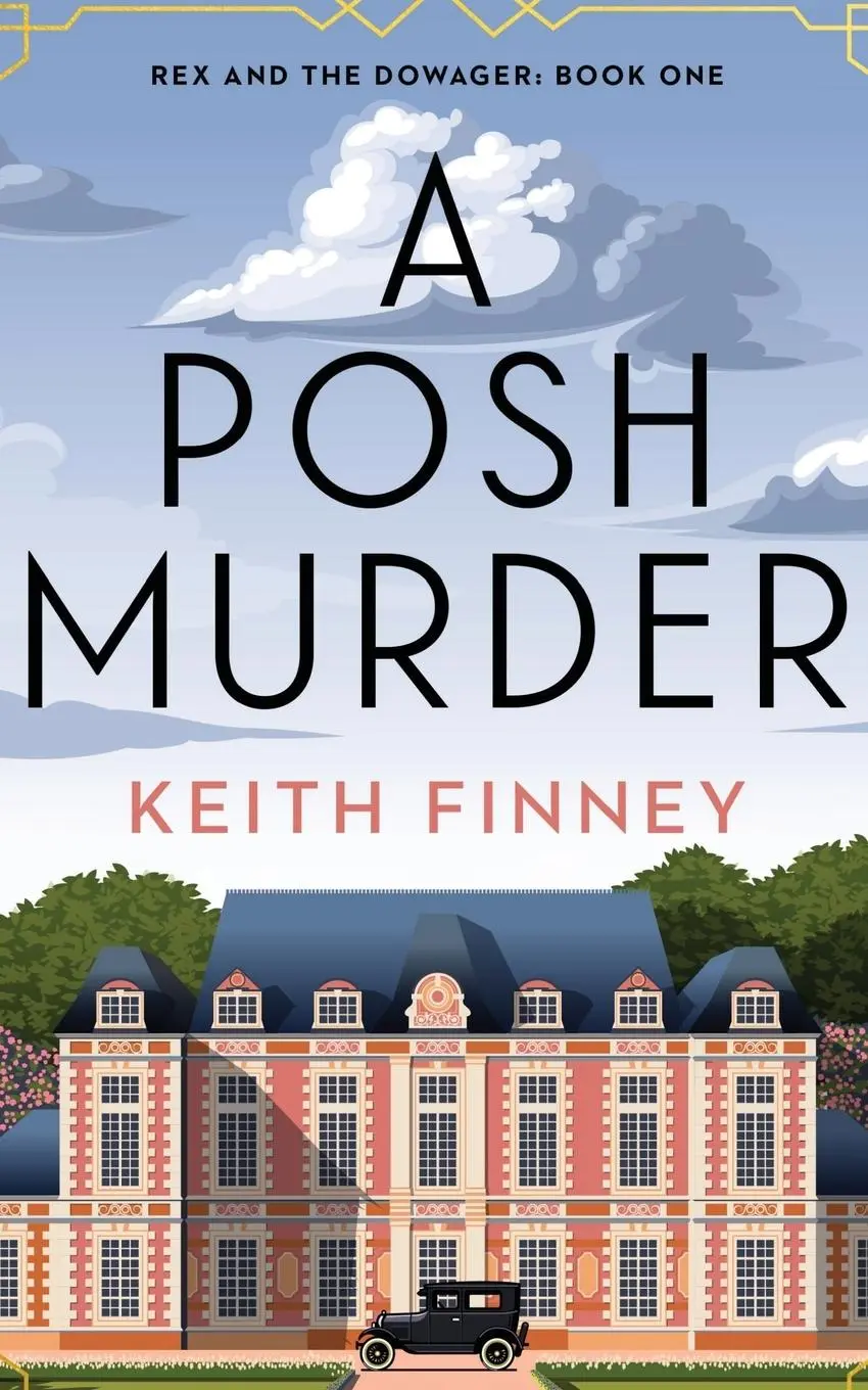 Cover: 9781838230630 | A Posh Murder | Keith Finney | Taschenbuch | Englisch | 2021