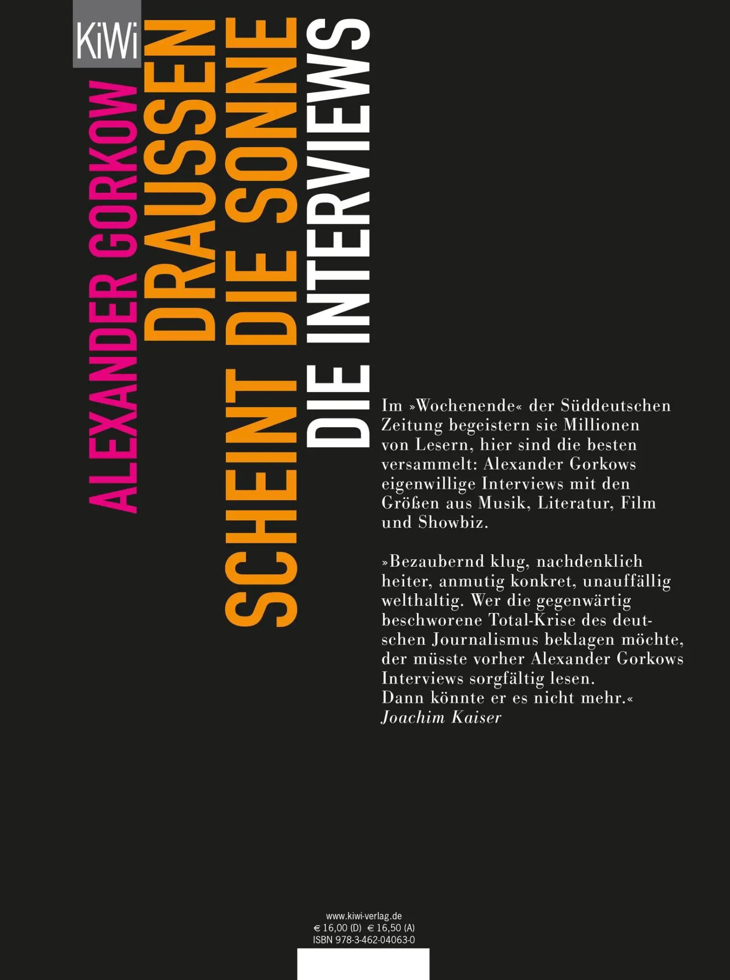 Rückseite: 9783462040630 | Draußen scheint die Sonne | 28 Interviews | Alexander Gorkow | Buch