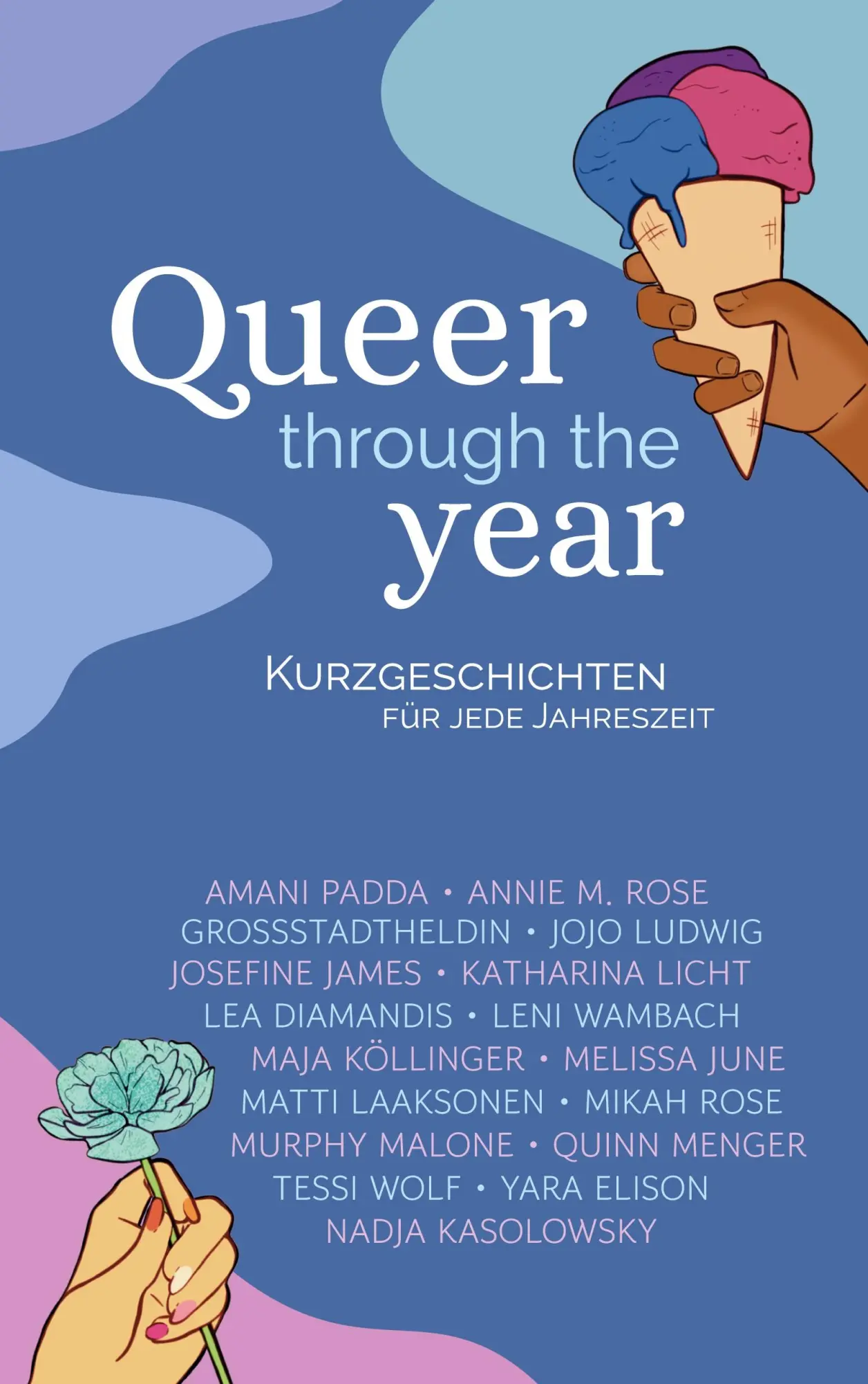 Cover: 9783769350630 | Queer through the Year | Mikah Rose (u. a.) | Taschenbuch | Deutsch