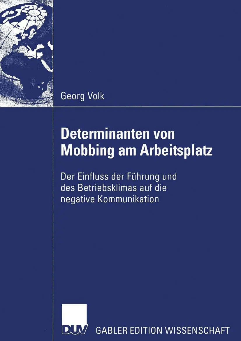 Cover: 9783824480630 | Determinanten von Mobbing am Arbeitsplatz | Georg Volk | Taschenbuch