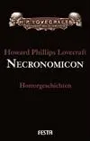 Cover: 9783865520630 | Necronomicon. Gesammelte Werke 4 | Howard Phillips Lovecraft | Buch