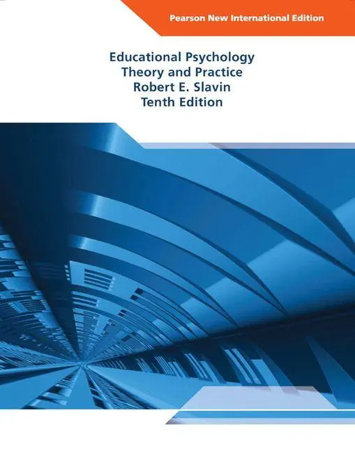 Cover: 9781292020730 | Educational Psychology: Theory and Practice | Robert Slavin (u. a.)