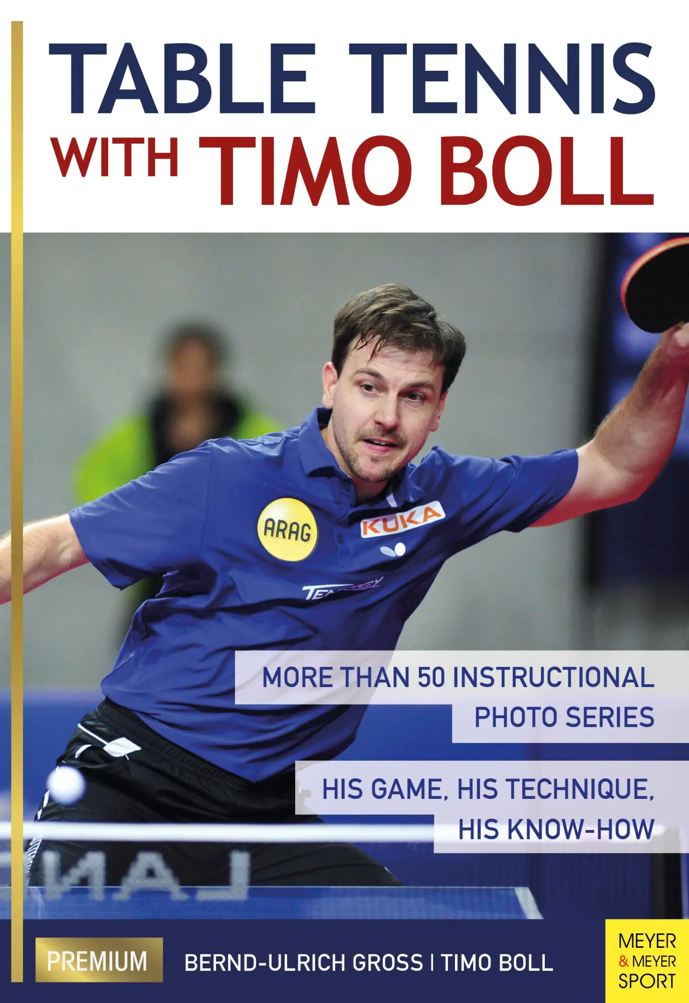 Cover: 9781782550730 | Table Tennis with Timo Boll | Timo Boll (u. a.) | Taschenbuch | 280 S.