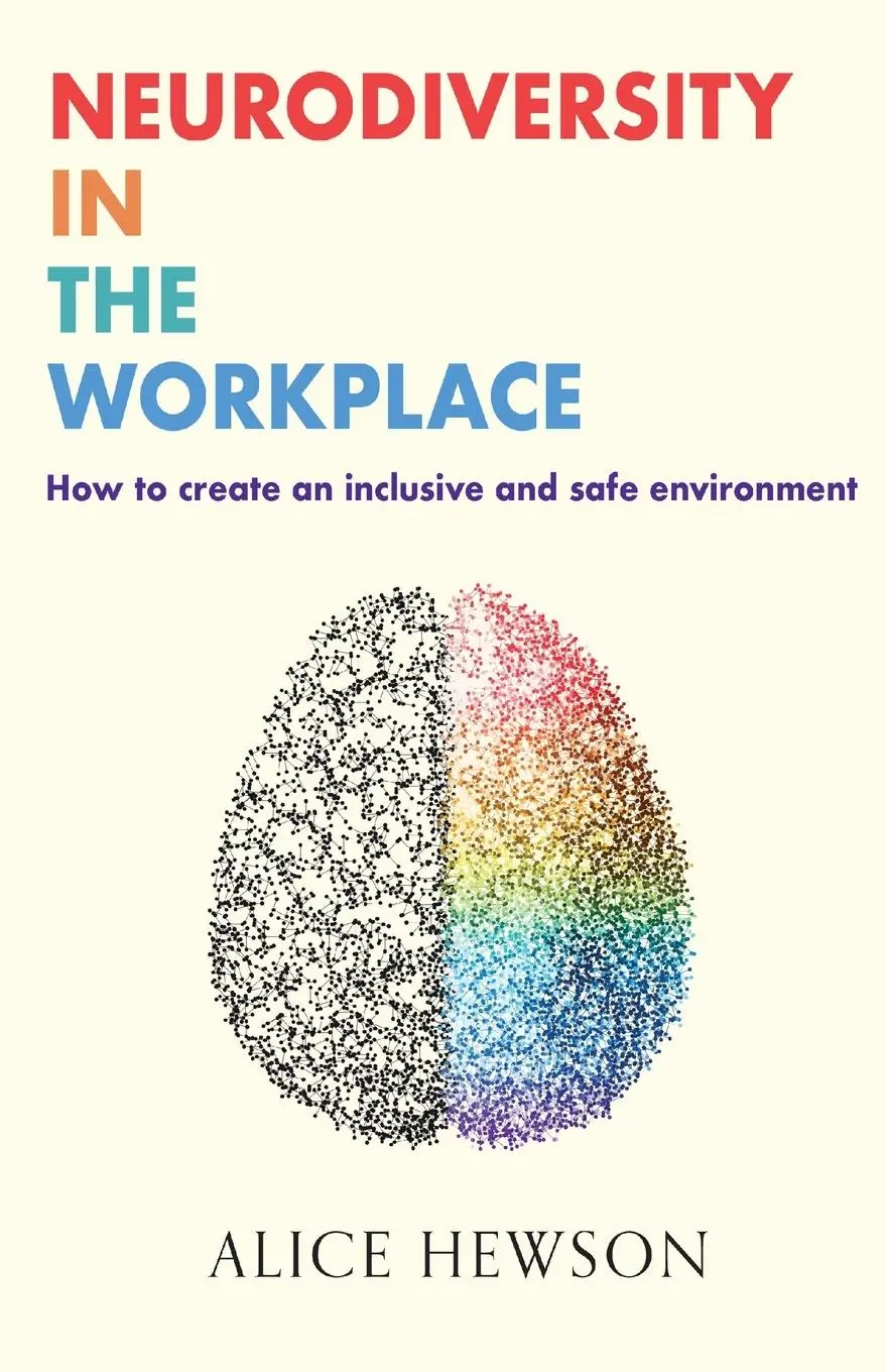 Cover: 9781915680730 | Neurodiversity in the Workplace | Alice Hewson | Taschenbuch | 2024