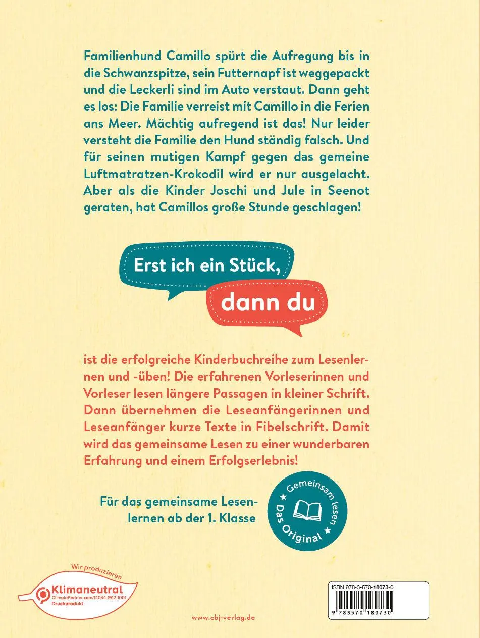Bild: 9783570180730 | Erst ich ein Stück, dann du - Camillo - ein Hund macht Ferien | Buch