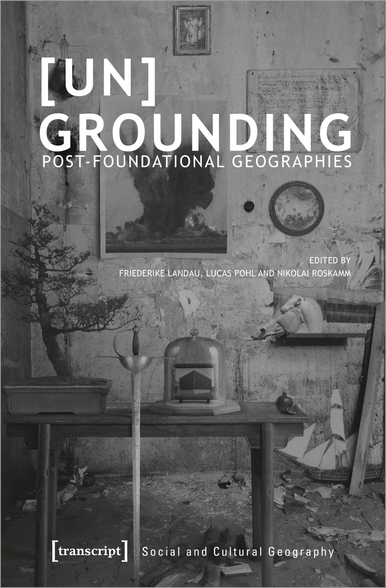 Cover: 9783837650730 | [Un]Grounding | Friederike Landau | Taschenbuch | 348 S. | Englisch