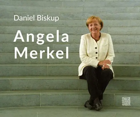 Cover: 9783982020730 | Angela Merkel | Aufnahmen von 1990 bis 2019, Dt/engl | Biskup Daniel