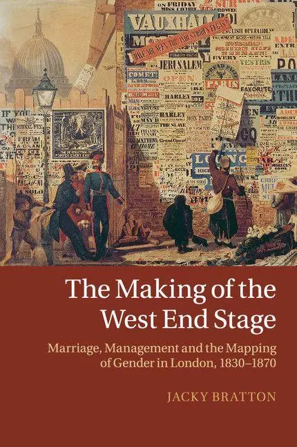 Cover: 9781316620830 | The Making of the West End Stage | Jacky Bratton | Taschenbuch | 2016