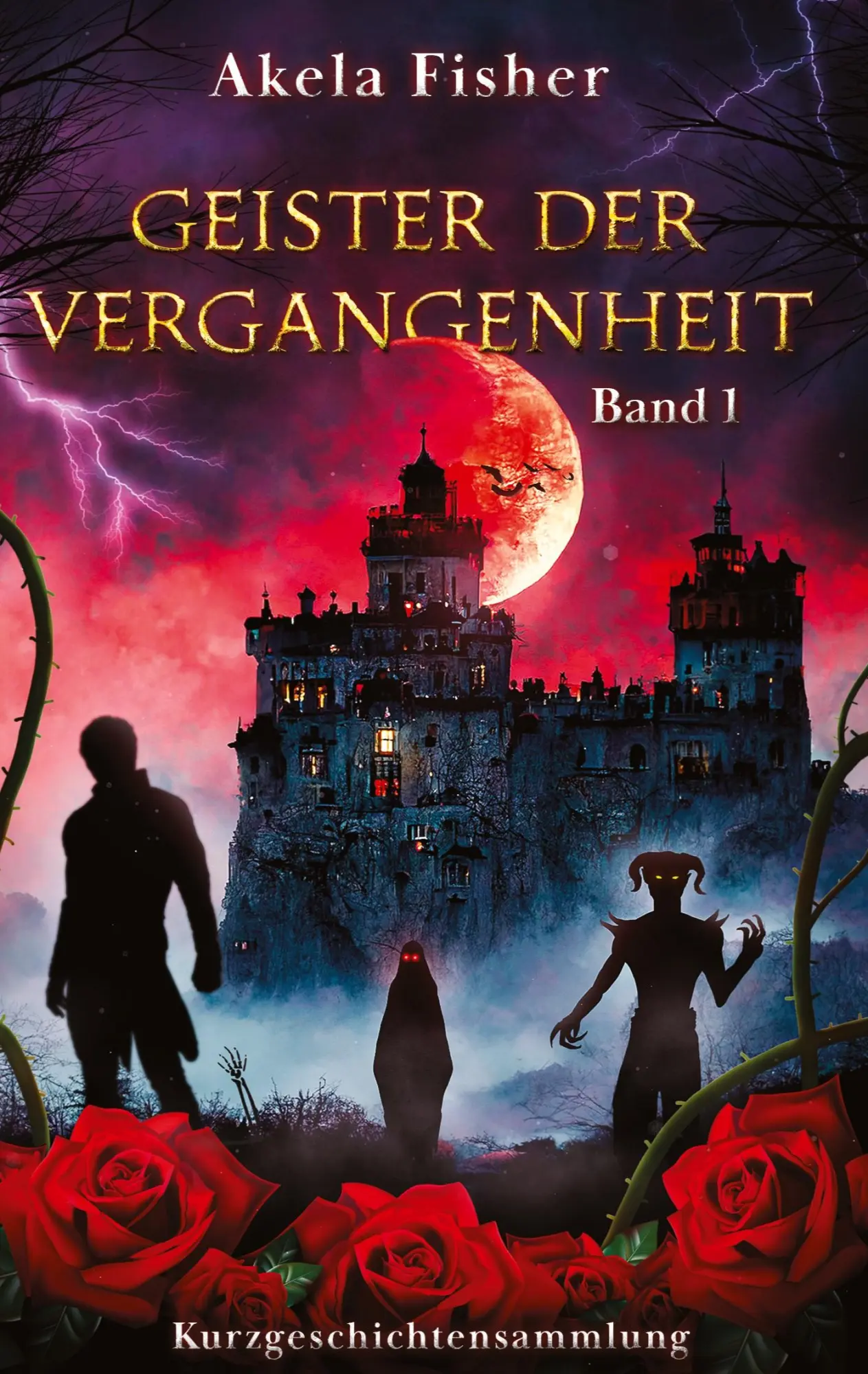 Cover: 9783347970830 | Geister der Vergangenheit Band 1 | Kurzgeschichtensammlung | Fisher