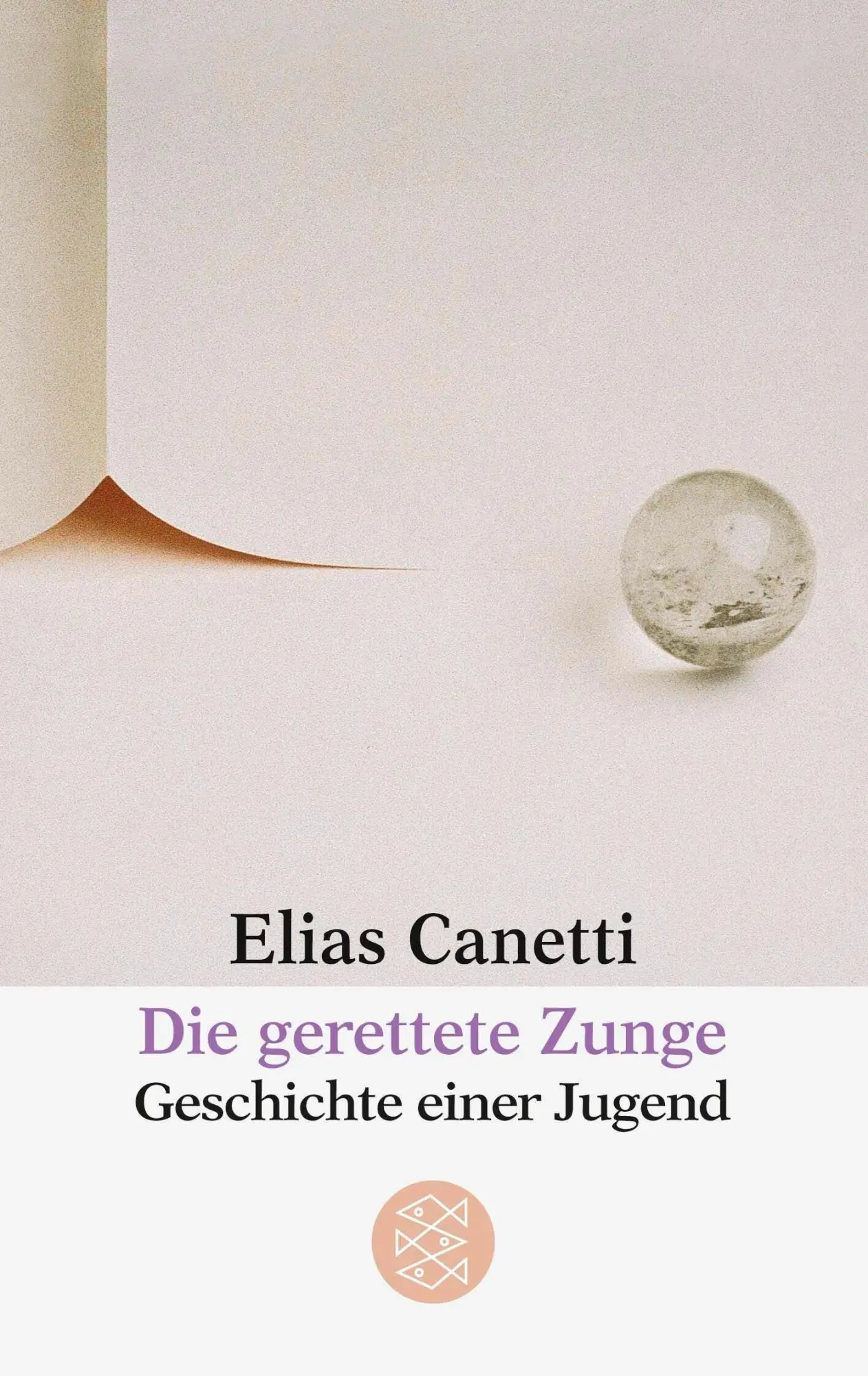Cover: 9783596220830 | Die gerettete Zunge | Geschichte einer Jugend | Elias Canetti | Buch
