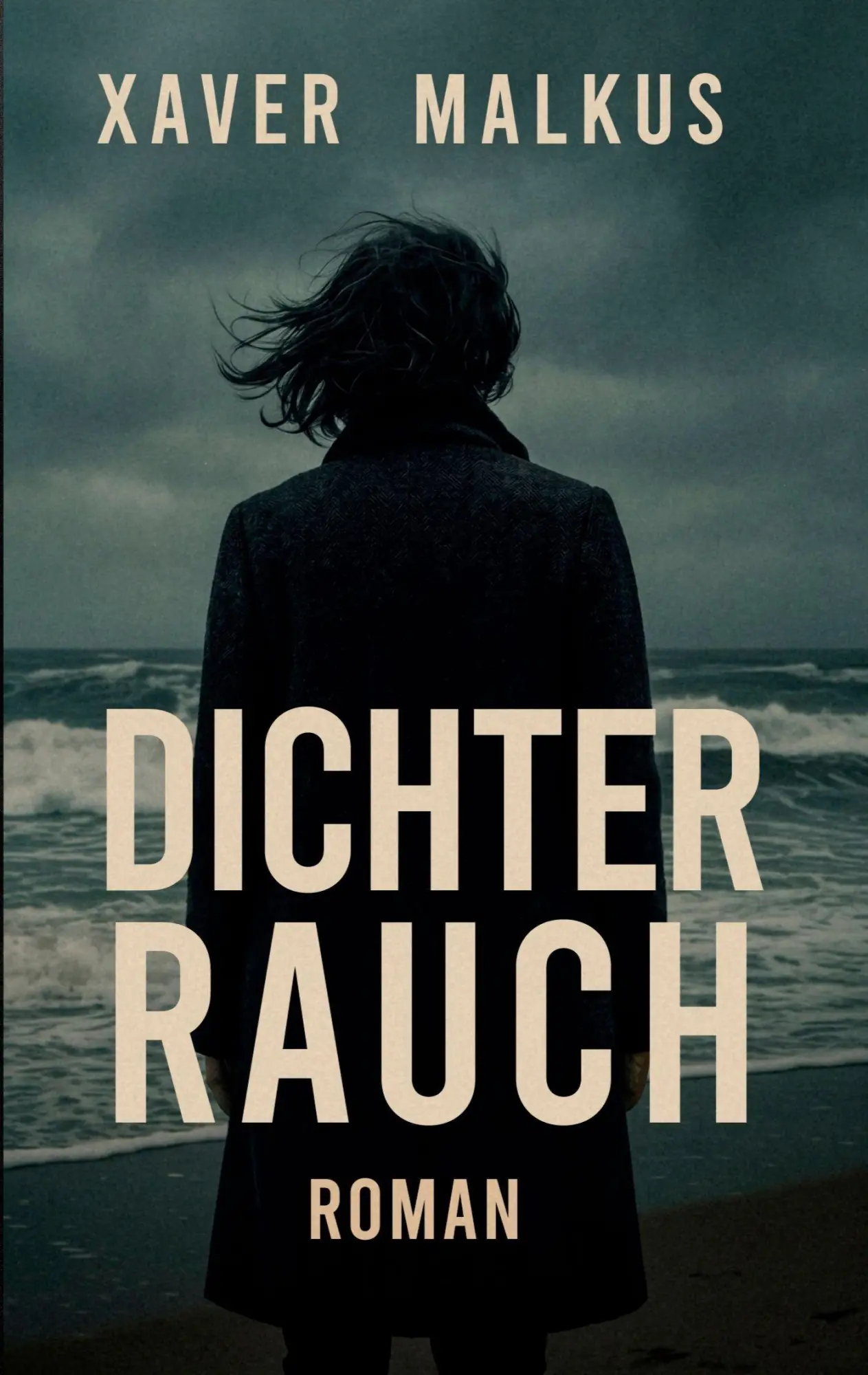 Cover: 9783696380830 | Dichter Rauch | Roman | Xaver Malkus | Taschenbuch | 248 S. | Deutsch