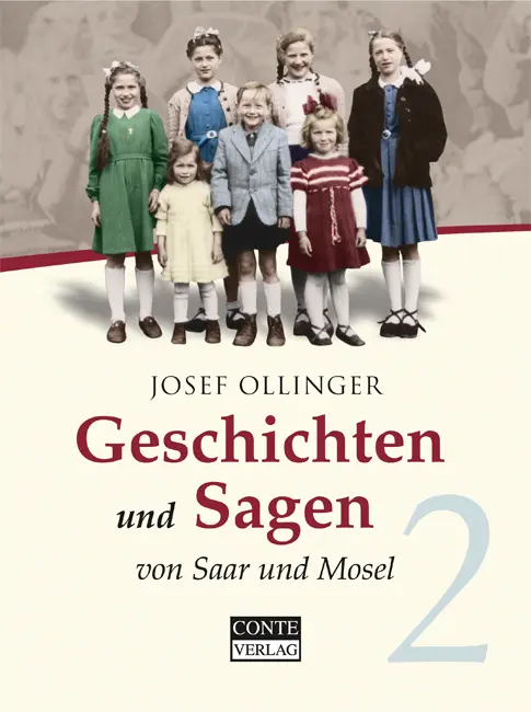 Cover: 9783936950830 | Geschichten und Sagen von Saar und Mosel 2. Tl.2 | Josef Ollinger