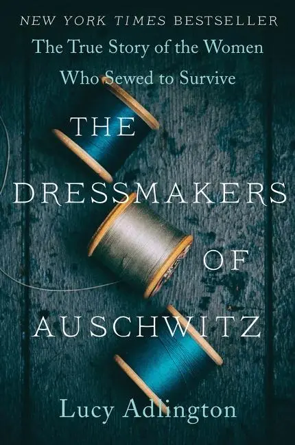 Cover: 9780063030930 | The Dressmakers of Auschwitz | Lucy Adlington | Taschenbuch | Englisch