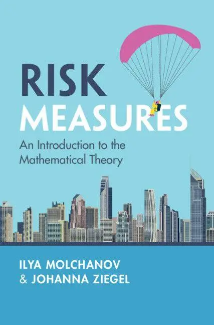 Cover: 9781009710930 | Risk Measures | Ilya Molchanov (u. a.) | Taschenbuch | Englisch | 2026