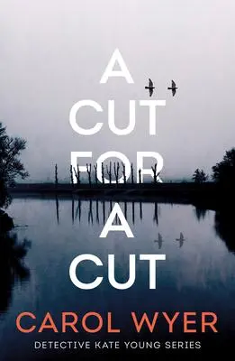 Cover: 9781542020930 | A Cut for a Cut | Carol Wyer | Taschenbuch | Kartoniert / Broschiert