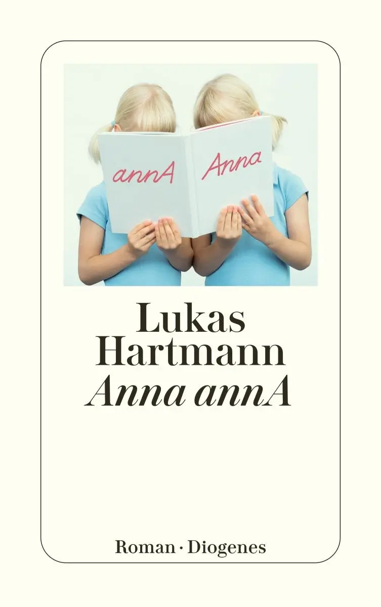 Cover: 9783257250930 | Anna annA | Lukas Hartmann | Taschenbuch | Diogenes Kinderbücher