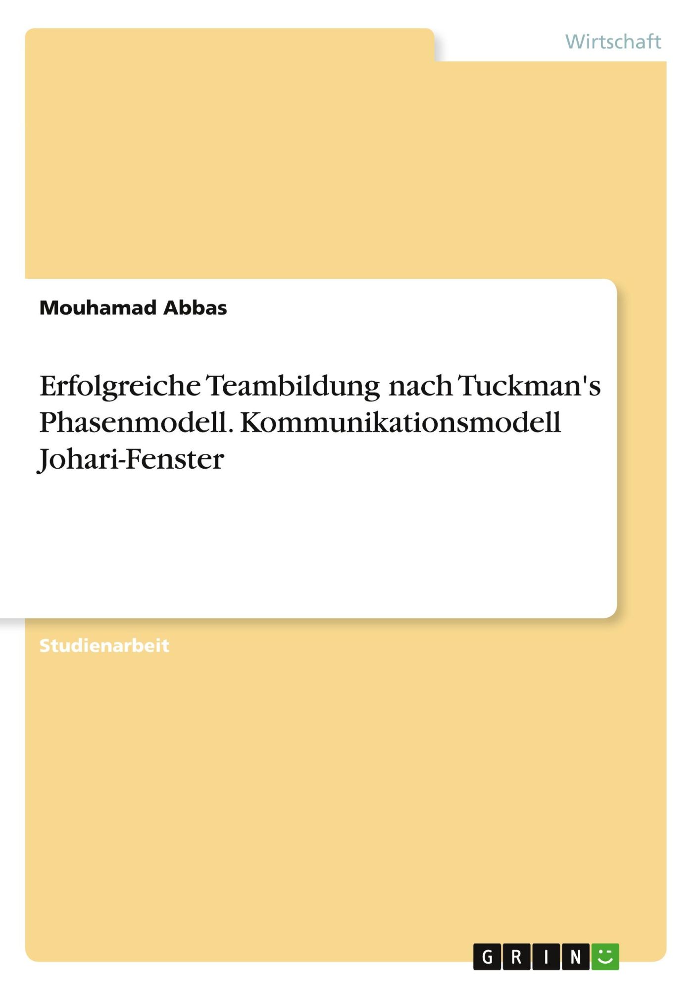 Cover: 9783346420930 | Erfolgreiche Teambildung nach Tuckman's Phasenmodell....