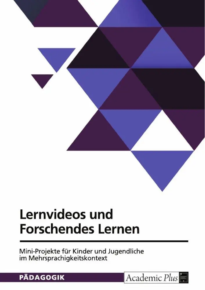 Cover: 9783389090930 | Lernvideos und Forschendes Lernen. Mini-Projekte für Kinder und...
