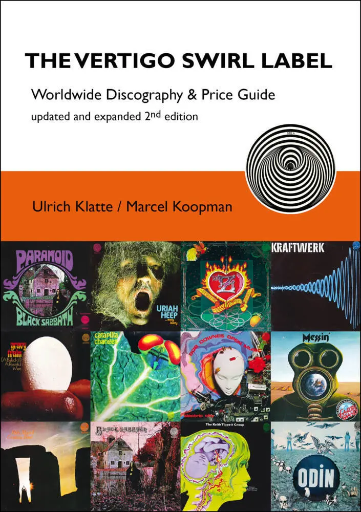 Cover: 9783981010930 | The Vertigo Swirl Label | Worldwide Discography &amp; Price Guide | Buch