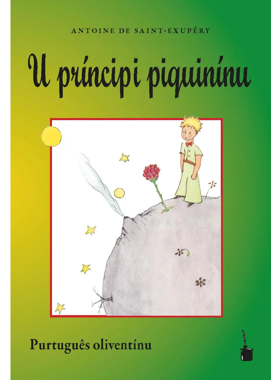 Cover: 9783986510930 | Der kleine Prinz. U príncipi piquinínu | Purtuguês-Oliventinu | Buch