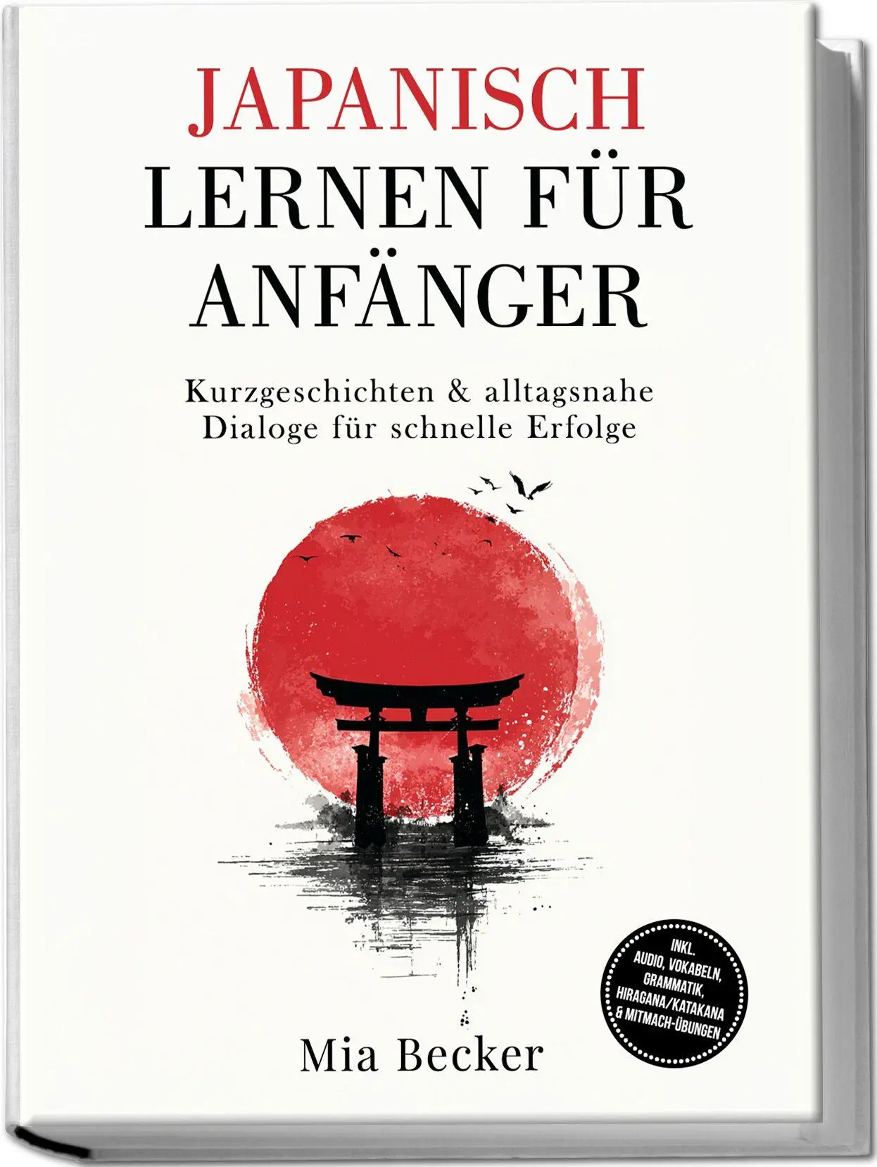 Cover: 9783989100930 | Japanisch lernen für Anfänger: Kurzgeschichten &amp; alltagsnahe...